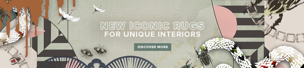Banner New Iconic Rugs for Unique Interiors, click here to discover more.